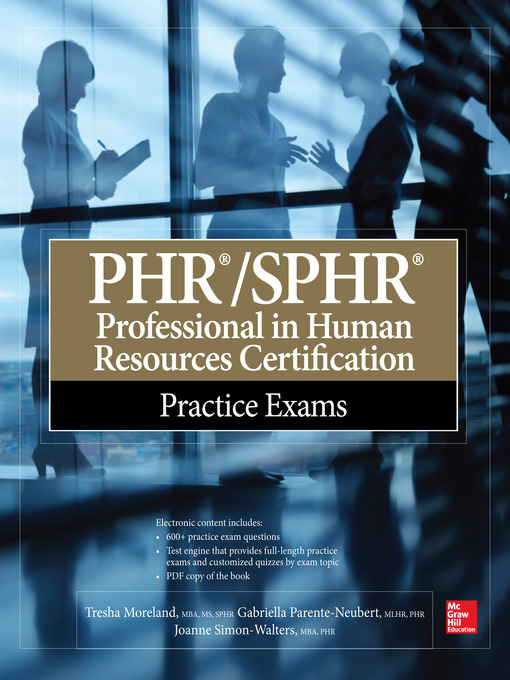 Title details for PHR/SPHR Professional in Human Resources Certification Practice Exams by Tresha Moreland - Available